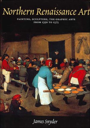 Book The Northern Renaissance: Painting, Sculpture, the Graphic Arts from 1350 to 1575 free