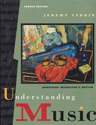 Book Understanding Music: Annotated Instructor's Edition free
