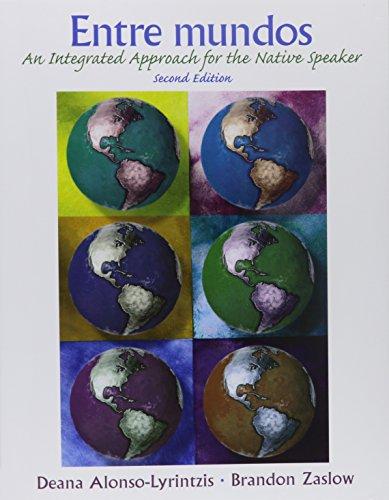 Book Entre mundos: An Integrated Approach for the Native Speaker with Workbook (2nd Edition) free