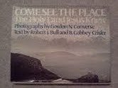 Book Come See the Place: The Holy Land Jesus Knew free
