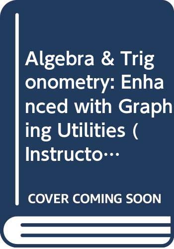 Book Algebra & Trigonometry: Enhanced with Graphing Utilities (Instructor's Edition) free