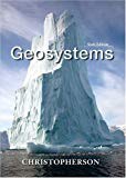 Book Geosystems: An Introduction to Physical Geography (6th Edition) free