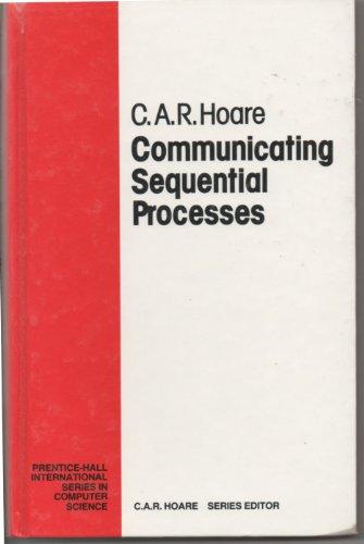 Book Communicating sequential processes (Prentice-Hall International series in computer science) free
