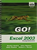 Book Go! With Microsoft Office Excel 2003 Comprehensive And Phit Tips: Excel 2003 (go! With Microsoft Office 2003) free