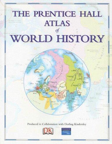 Book The Prentice Hall Atlas of World History free