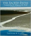Book The Sacred Paths: Understanding the Religions of the World (4th Edition) free