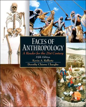 Book Faces Of Anthropology: A Reader For The 21st Century free