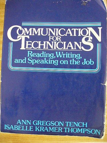 Book Communication for Technicians : Reading, Writing and Speaking on the Job free