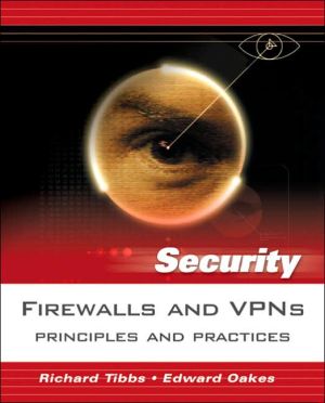 Book Firewalls and VPNs: Principles and Practices free