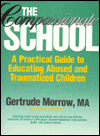 Book The Compassionate School: A Practical Guide to Educating Abused and Traumatized Children free