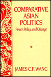 Book Comparative Asian Politics: Power, Policy and Change free