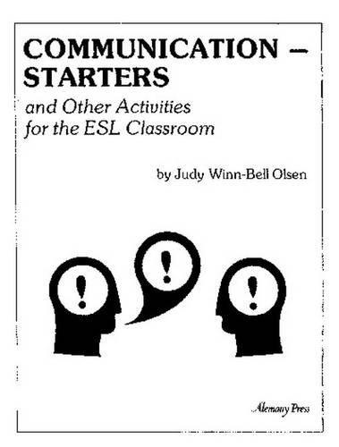 Book Communication Starters and Other Activities for the Esl Classroom free