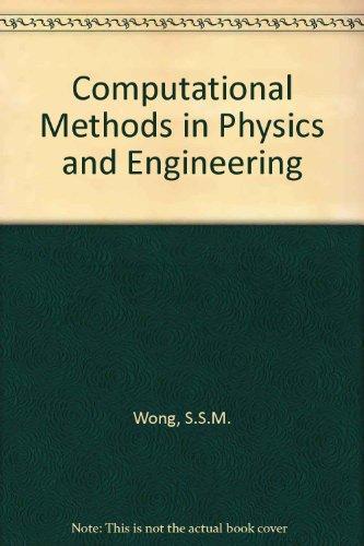 Book Computational Methods in Physics and Engineering/Book and Disk free