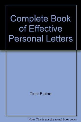 Book Complete Book of Effective Personal Letters ~ A collection of letters for every occasion...already written and ready for you to use free