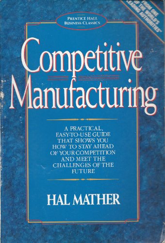 Book Competitive Manufacturing (Prentice Hall Business Classics) free