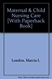 Book Maternal & Child Nursing Care [With Paperback Book] free