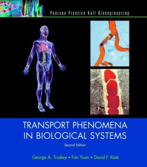 Book Transport Phenomena in Biological Systems free