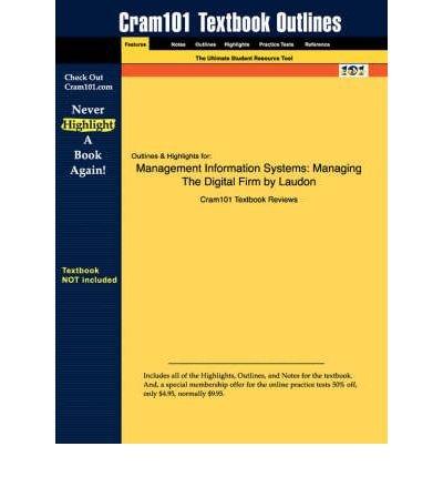Book Management Information Systems Managing the Digital Firm 10th International Edition 2007 free