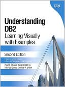 Book Understanding DB2: Learning Visually with Examples (2nd Edition) free