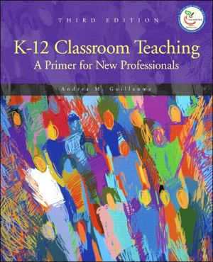 Book K-12 Classroom Teaching: A Primer for the New Professionals free