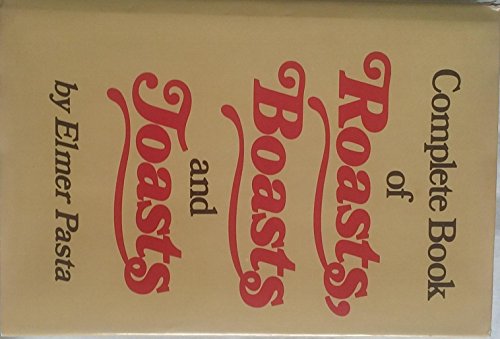 Book Complete Book of Roasts, Boasts and Toasts free