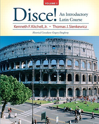 Book Disce! An Introductory Latin Course, Volume 1 free