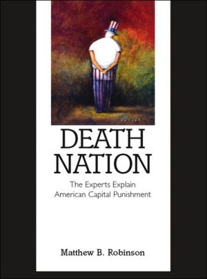 Book Death Nation: The Experts Explain American Capital Punishment free