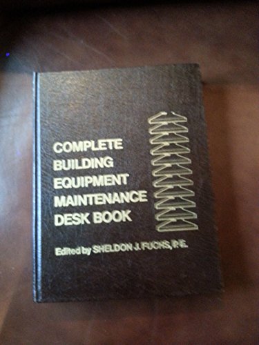 Book Complete building equipment maintenance desk book free