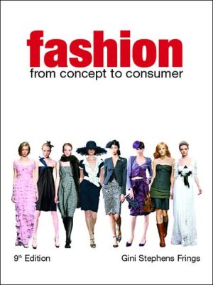 Book Fashion: From Concept to Consumer (9th Edition) free