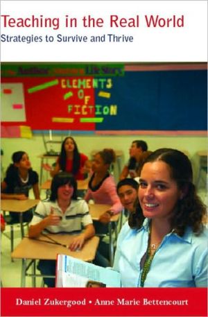 Book Teaching in the Real World: Strategies to Survive and Thrive free