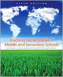 Book Teaching Social Studies in Middle and Secondary Schools (5th Edition) free