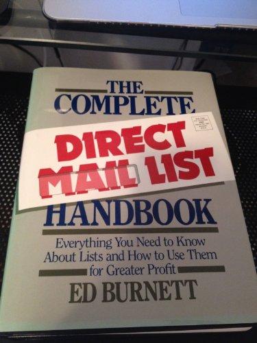 Book Complete Direct Mail List Handbook: Everything You Need to Know About Lists and How to Use Them for Greater Profit free