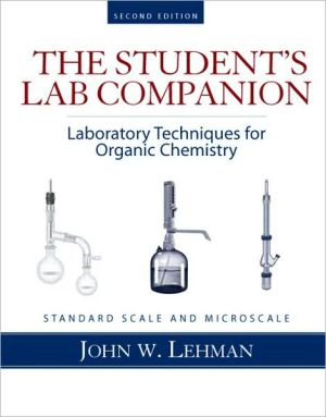 Book The Student's Lab Companion: Laboratory Techniques for Organic Chemistry, 2nd Edition free