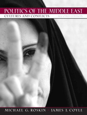 Book Politics of the Middle East: Cultures and Conflicts free