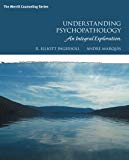 Book Understanding Psychopathology: An Integral Exploration (Merrill Counseling) free