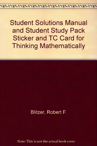 Book Student Solutions Manual and Student Study Pack Sticker and TC Card for Thinking Mathematically free