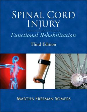 Book Spinal Cord Injury: Functional Rehabilitation free