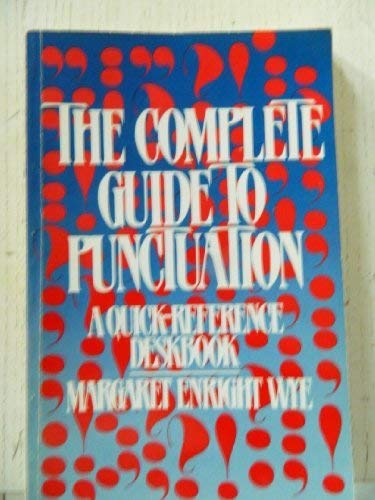 Book The Complete Guide to Punctuation: A Quick-Reference Deskbook free