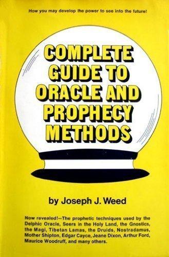 Book Complete Guide to Oracle and Prophecy Methods free