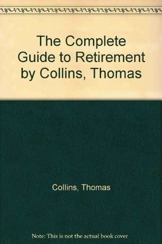 Book The Complete Guide To Retirement free