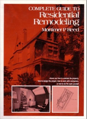 Book Complete Guide to Residential Remodeling free
