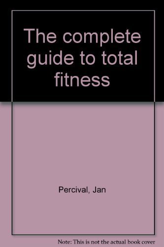 Book The complete guide to total fitness free