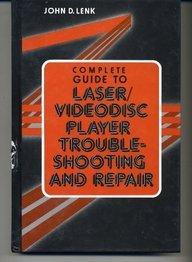 Book Complete Guide to Laser/Videodisc Player Troubleshooting and Repair free