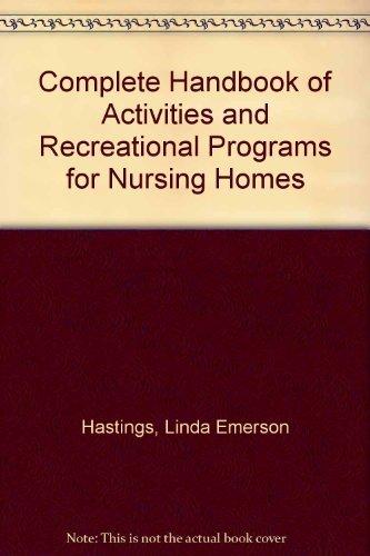 Book Complete Handbook of Activities and Recreational Programs for Nursing Homes free