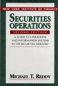 Book Securities Operations: A Guide to Operations and Information Systems in the Securities Industry free