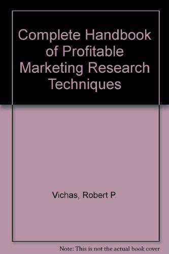 Book Complete Handbook of Profitable Marketing Research Techniques free