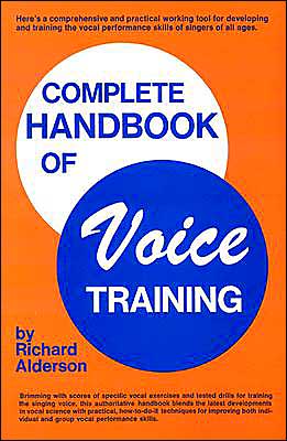 Book Complete Handbook Of Voice Training free