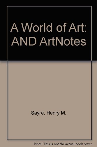 Book A World of Art/Artnotes: A Study Guide and Lecture Companion free