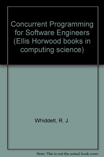 Book Concurrent Programming For Software Engineers (ellis Horwood Books In Computing Science) free