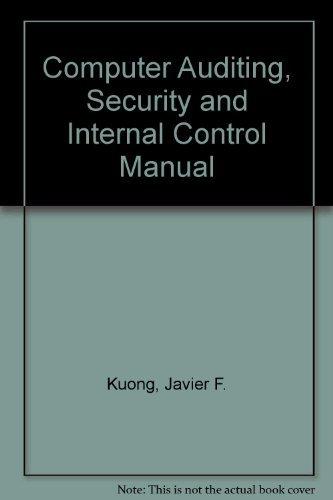 Book Computer Auditing, Security And Internal Control Manual free